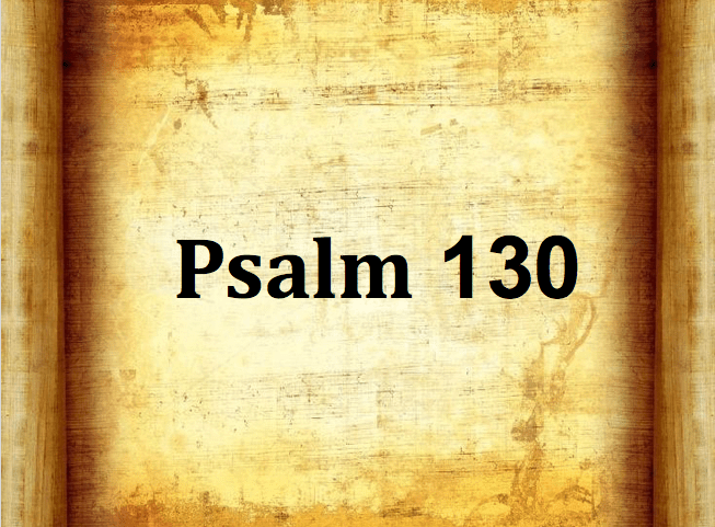 Psalm 130 - New Life Church